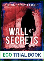 Wall Of Secrets - The Vital Secrets Prequel