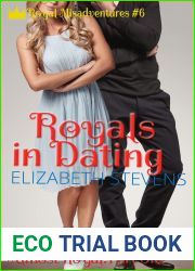 Royals in Dating (Almost Royal #1; Royal Misadventures #6)