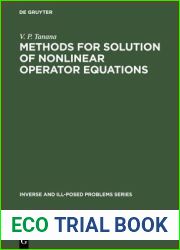 Methods for Solution of Nonlinear Operator Equations