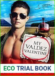 My Valdez Valentine (Odds-Are-Good, #4)