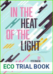 In the Heat of the Light