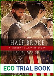 Half Broke (Veterans Affairs, #0.5)