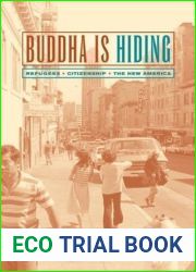 Buddha Is Hiding (California Series in Public Anthropology) (Volume 5)