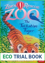 The Talkative Tiger (Zoe|s Rescue Zoo, #21)