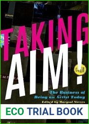 Taking AIM!: The Business of Being an Artist Today