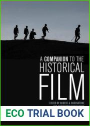 A Companion to the Historical Film