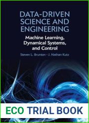 Data-Driven Science and Engineering: Machine Learning, Dynamical Systems, and Control