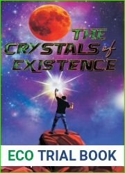 The Crystals of Existence