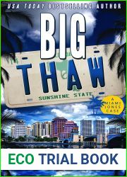 Big Thaw (Miami Jones Private Investigator Mystery Book 14)
