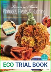 Learn to Make Pintucks, Pleats and Ruching