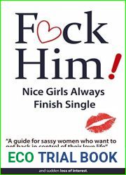 F*CK Him! - Nice Girls Always Finish Single
