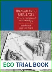 Transatlantic Parallaxes: Toward Reciprocal Anthropology