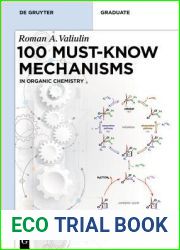 Organic Chemistry: 100 Must-know Mechanisms: In Organic Chemistry (De Gruyter Textbook)