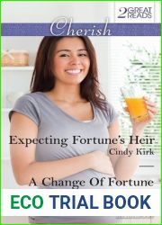 Expecting Fortune|s Heir A Change of Fortune