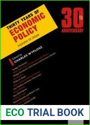 Thirty Years of Economic Policy: Inspiration for Debate