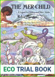 The Mer-Child: A Legend for Children and Other Adults