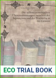 Die aussermasorethischen Ubereinstimmungen zwischen der Septuaginta und der Peschittha in der Genesis