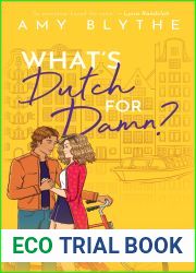What|s Dutch for Damn? (Have Heart Will Travel, #2)