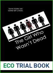 The Girl Who Wasn|t Dead