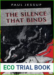 The Silence That Binds