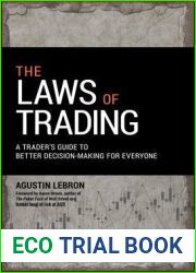 The Laws of Trading: A Trader|s Guide to Better Decision-Making for Everyone (Wiley Trading)