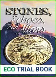 Stones, Echoes, and Altars