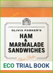 Ham and Marmalade Sandwiches