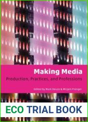 Making Media: Production, Practices, and Professions