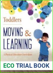 Toddlers Moving and Learning