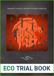 Born of Burning Embers