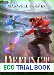 Defunct: A Cultivation Saga (The Last Psion Book 1)