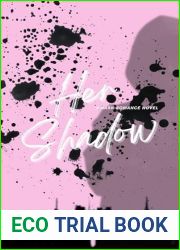 Her Shadow: The Dark Triad Book One