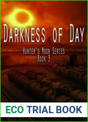 Darkness Of Day (Hunter|s Moon, #3)
