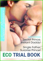 Secret Prince, Instant Daddy! Single Father, Surprise Prince!