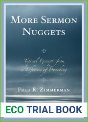 More Sermon Nuggets: Topical Excerpts from a Lifetime of Preaching