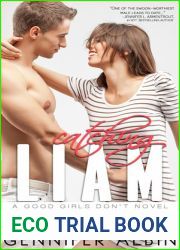 Catching Liam (Good Girls Don|t, #1)