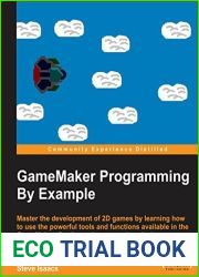 GameMaker Programming By Example