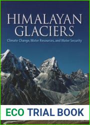 Himalayan Glaciers: Climate Change, Water Resources, and Water Security