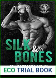 Silk and Bones (Sin|s Bastards MC, #1)