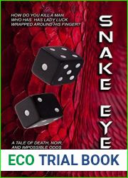 Snake Eyes: A Grit and Shadows Story (The Grit and Shadows Collection)
