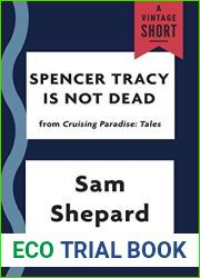 Spencer Tracy Is Not Dead (Kindle Single) (A Vintage Short)