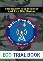 Radio Free Earth: Community Preparedness and Two Way Radios