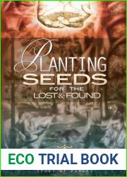 Planting Seeds For The Lost and Found