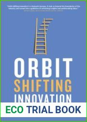 Orbit-Shifting Innovation