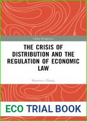 The Crisis of Distribution and the Regulation of Economic Law