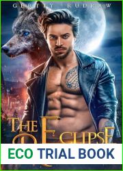The Eclipse Rebellion: A Small Town Fated Protector Shifter Romance (Mate Bonding Games Book 3)