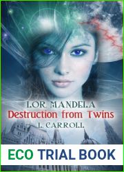 Destruction from Twins (Lor Mandela, #1)