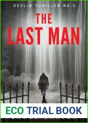 The Last Man: Gabe Devlin Thrillers Book 3