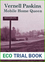 Vernell Paskins, Mobile Home Queen