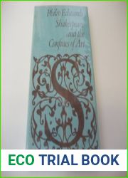 Shakespeare and the confines of art ([Methuen Library reprints])